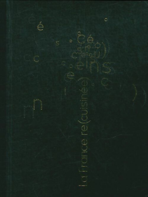 Livrenpoche : La France re(cuisinée) - Collectif - Livre