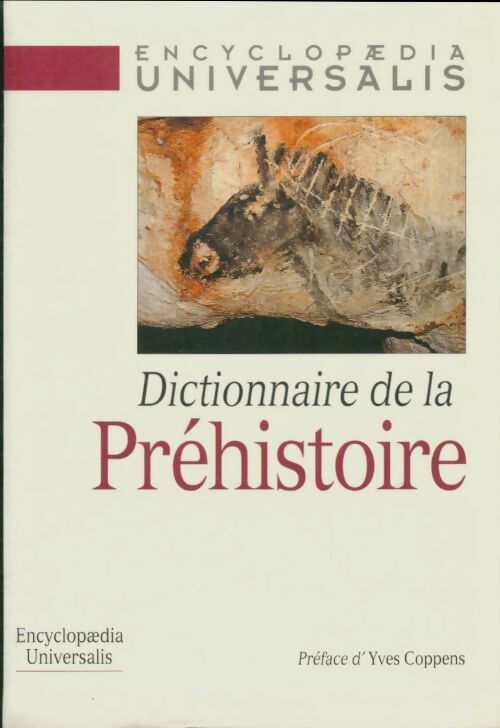 Dictionnaire de la préhistoire - Collectif -  Le Grand Livre du Mois GF - Livre