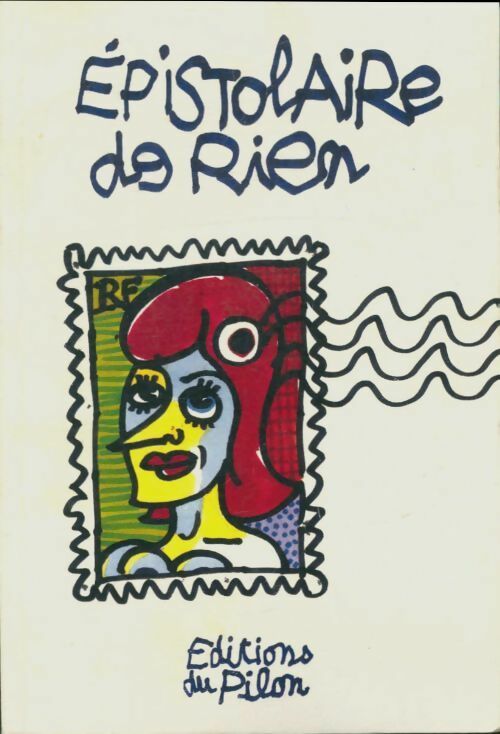Livrenpoche : Épistolaire de rien - Collectif - Livre