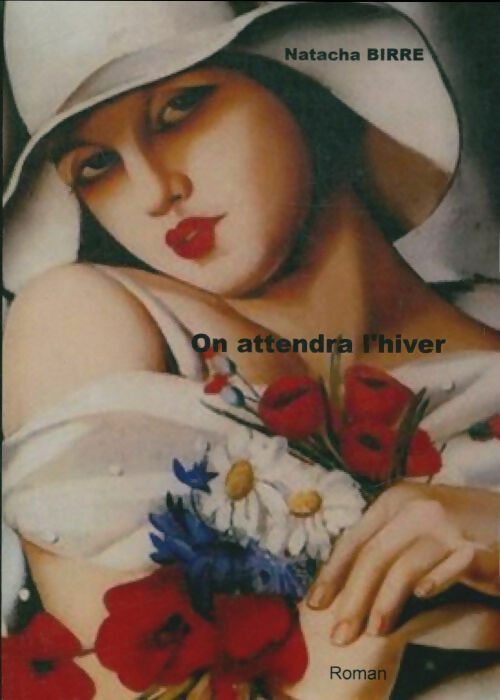 Livrenpoche : On attendra l'hiver - Natacha Birre - Livre