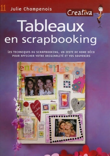 Livrenpoche : Tableaux en scrapbooking - Julie Champenois - Livre