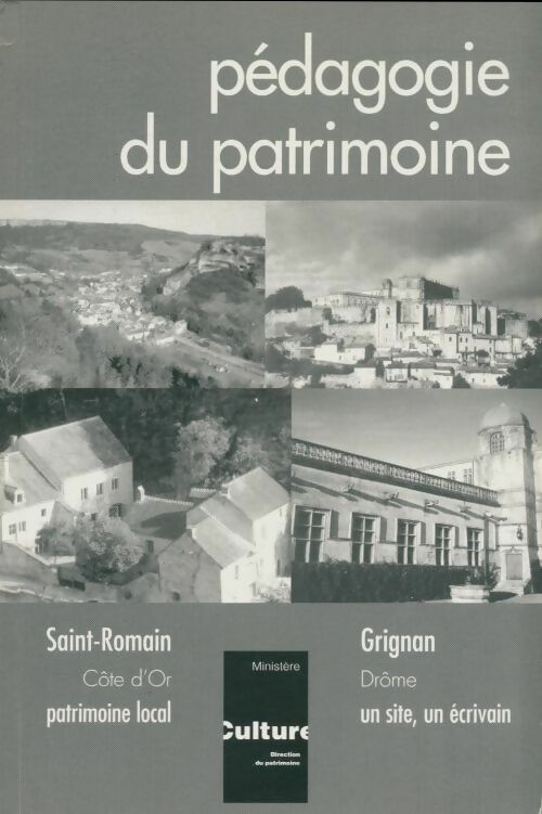 Livrenpoche : Pédagogie de patrimoine : Saint-Romain / Grignan - Collectif - Livre