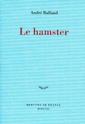 Livrenpoche : Le hamster - André Balland - Livre