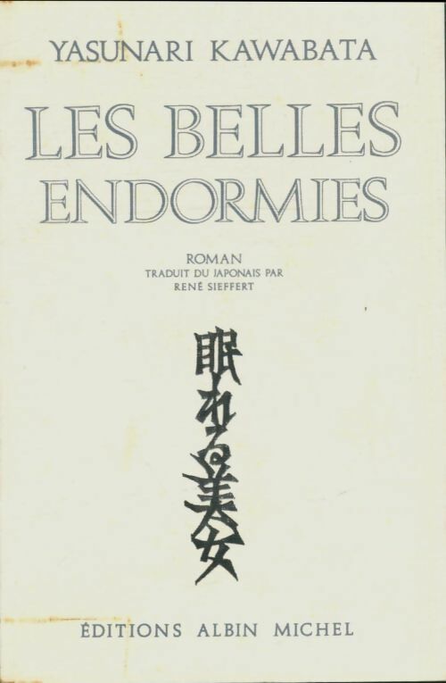 Livrenpoche : Les belles endormies - Yasurnari Kawabata - Livre