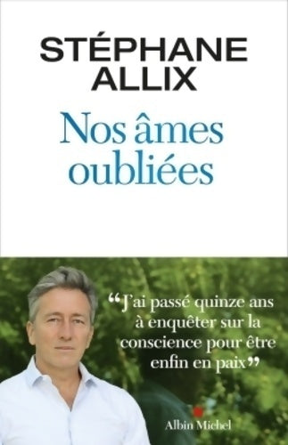 Livrenpoche : Nos âmes oubliées - Stéphane Allix - Livre