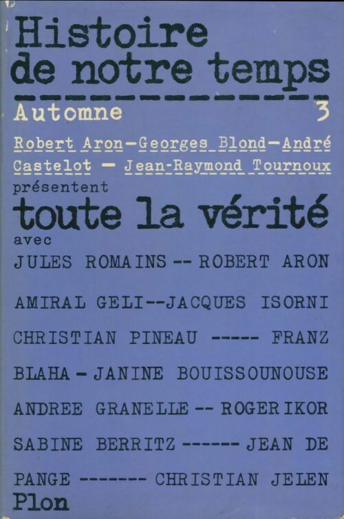 Livrenpoche : Histoire de notre temps Tome III : Automne - Collectif - Livre