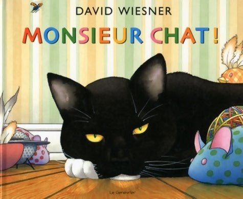 Livrenpoche : Monsieur chat ! - David Wiesner - Livre