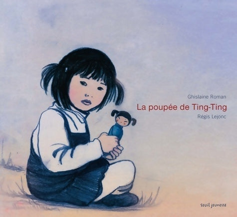 Livrenpoche : La poupée de Ting-Ting - Ghislaine Roman - Livre