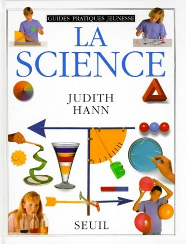 Livrenpoche : La science - Judith Hann - Livre
