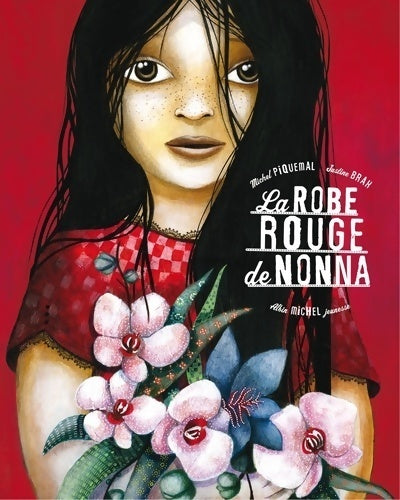 Livrenpoche : La robe rouge de Nonna - Michel Piquemal - Livre