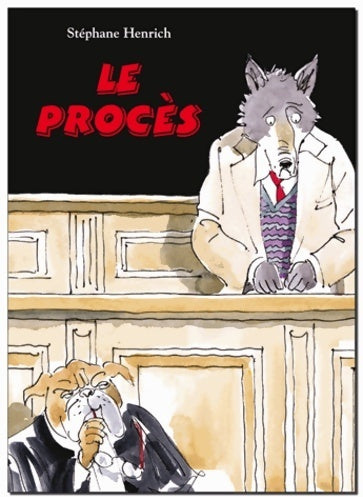 Livrenpoche : Le Procès - StÉphane Henrich - Livre