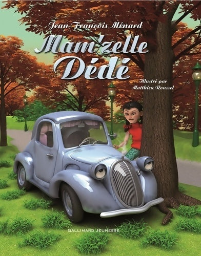 Livrenpoche : Mam'zelle Dédé - Jean-François Ménard - Livre