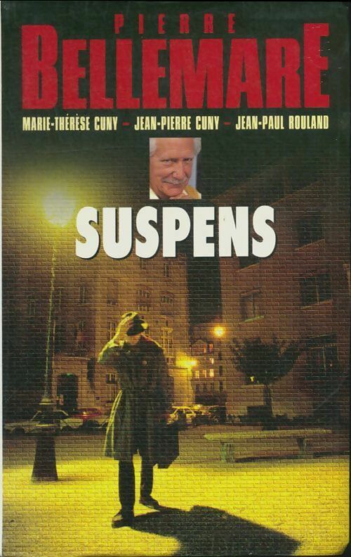 Livrenpoche : Suspens - Pierre Bellemare - Livre
