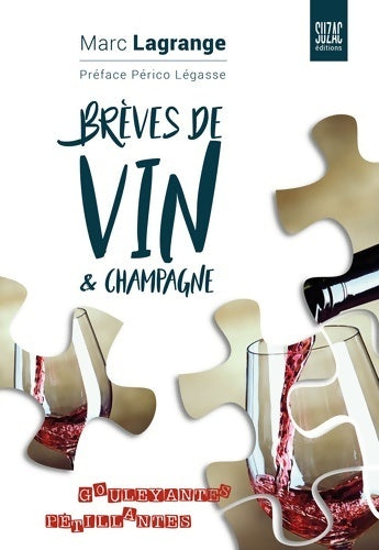 Livrenpoche : Brèves de vin & Champagne - Marc Lagrange - Livre