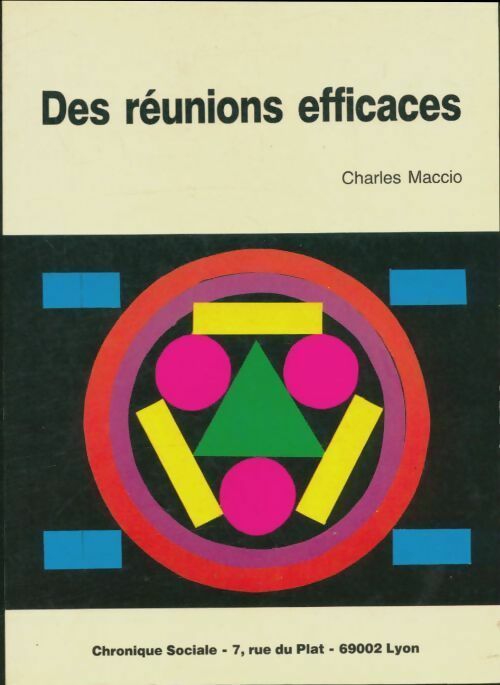 Livrenpoche : Des réunions efficaces - Charles Maccio - Livre
