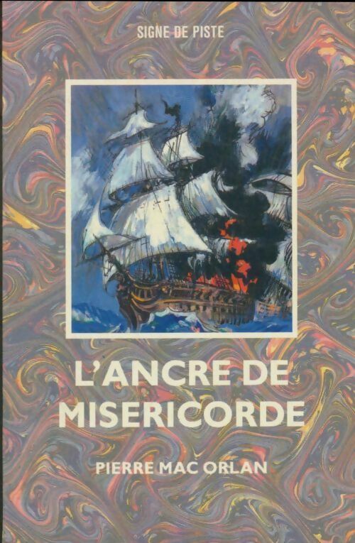 Livrenpoche : L'ancre de miséricorde - Pierre Mac Orlan - Livre