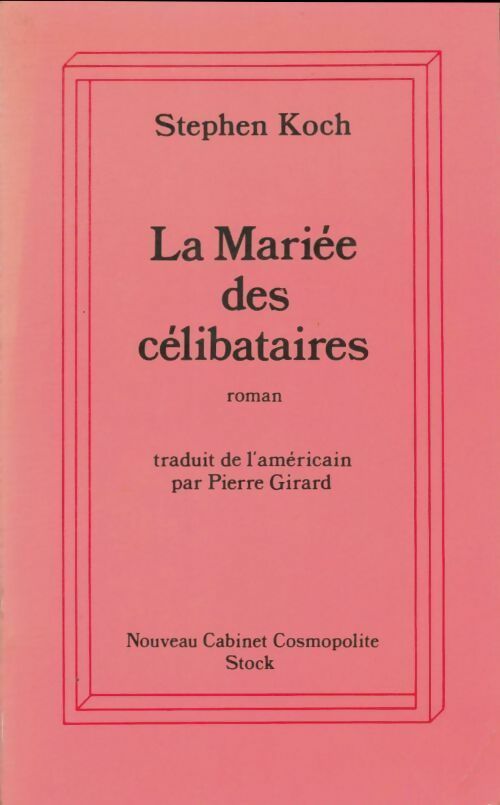 Livrenpoche : La mariée des célibataires - Stephen Koch - Livre