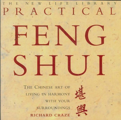Livrenpoche : Practical Feng Shui - Richard Craze - Livre