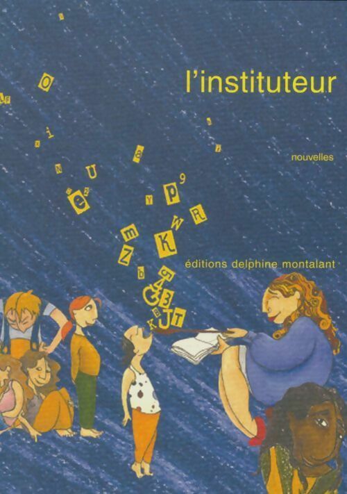 Livrenpoche : L'instituteur - Collectif - Livre
