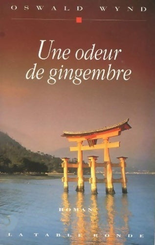 Livrenpoche : Une odeur de gingembre - Oswald Wynd - Livre