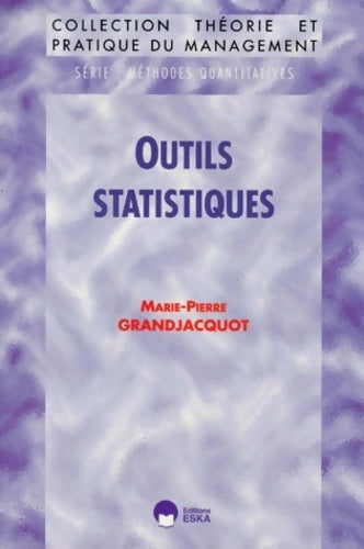 Livrenpoche : Outils statistiques - Marie-Pierre Grandjacquot - Livre