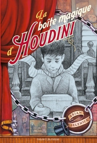 Livrenpoche : La boîte magique d'Houdini - Brian Selznick - Livre