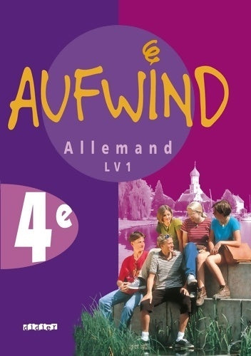 Livrenpoche : Aufwind 4e Allemand LV1 - N. Biscons - Livre