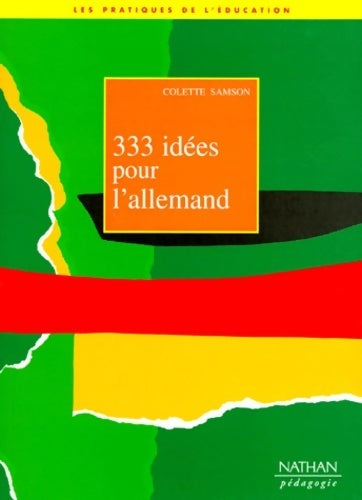 Livrenpoche : 333 idées pour l'allemand - Colette Samson - Livre