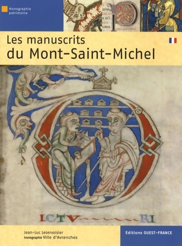 Les manuscrits du Mont-Saint-Michel - Jean-Lu Leservoisier - Livre