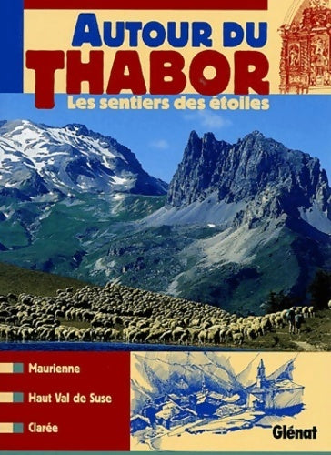 Livrenpoche : Autour du mont Thabor. Les sentiers des étoiles - Collectif - Livre