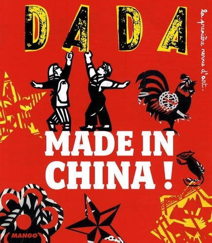 Livrenpoche : Dada n°137 : Made in china - Collectif - Livre
