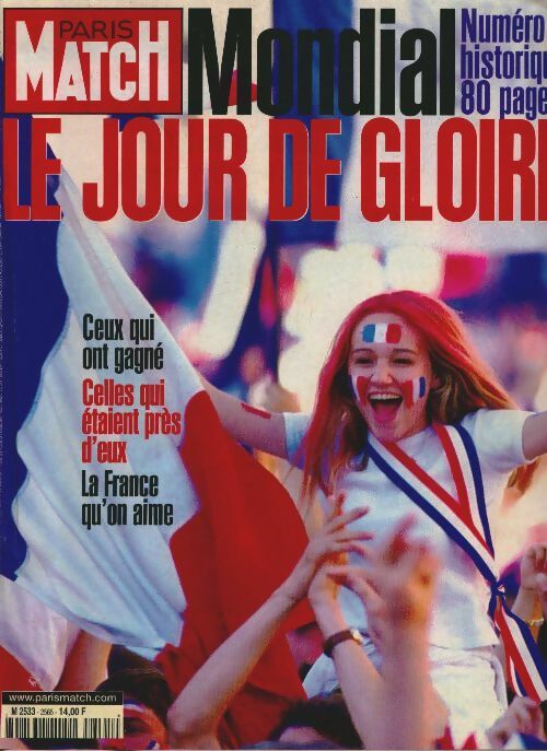 Livrenpoche : Paris Match n°2565 : Mondial, le jour de gloire - Collectif - Livre