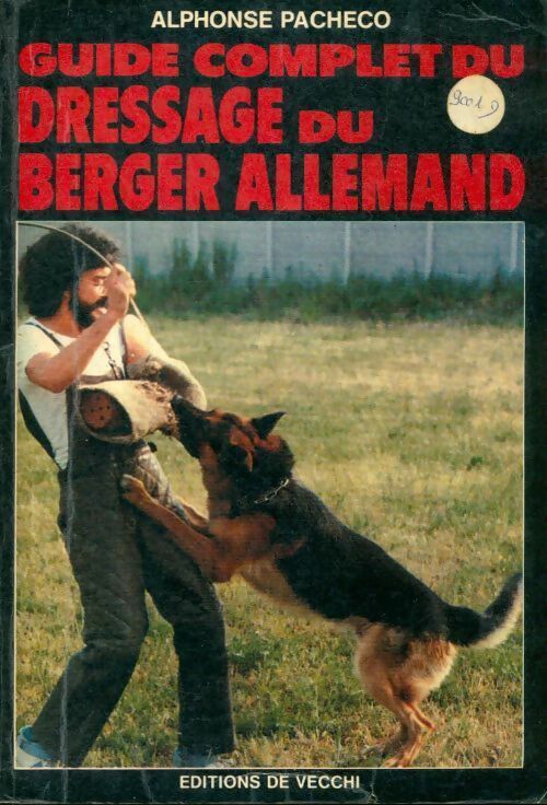 Livrenpoche : Guide complet au dressage du berger allemand - Alphonse Pacheco - Livre