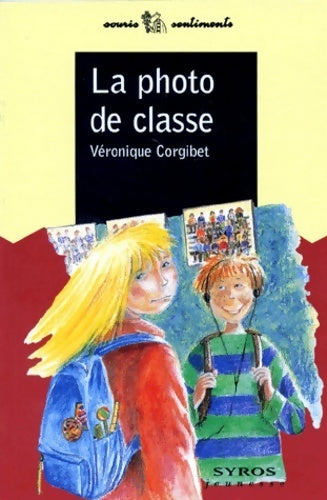 Livrenpoche : La photo de classe - Véronique Corgibet - Livre