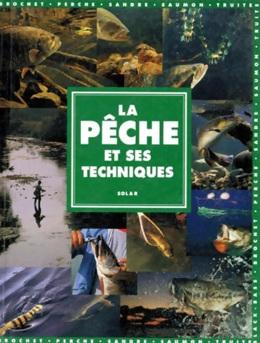 Livrenpoche : Pêche et ses techniques - Henri Limouzin - Livre