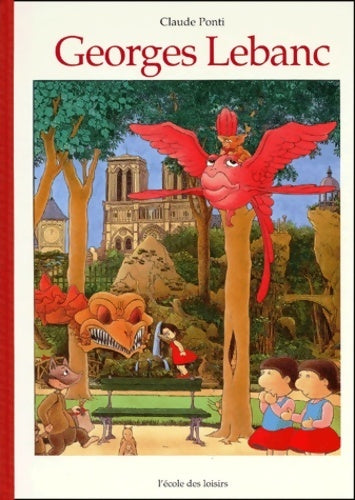 Livrenpoche : Georges lebanc - Claude Ponti - Livre