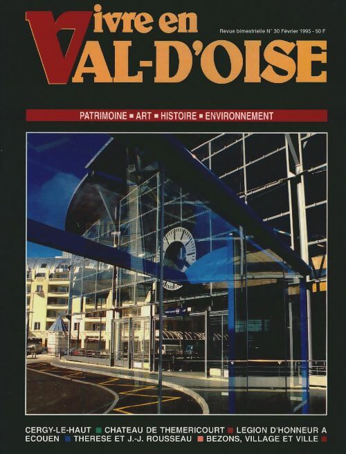 Livrenpoche : Vivre en Val d'Oise n°30 : Cergy-le-Haut - Collectif - Livre