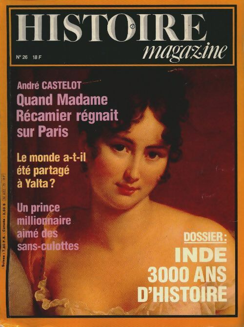 Livrenpoche : Histoire magazine n°26 : Inde : 3000 ans d'histoire - Collectif - Livre