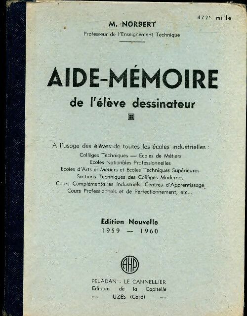 Livrenpoche : Aide mémoire de l'élève dessinateur - M. Norbert - Livre
