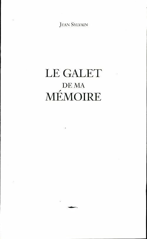 Livrenpoche : Le galet de ma mémoire - Jean Sylvain - Livre