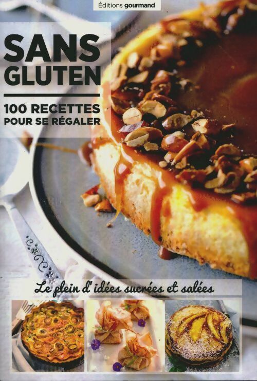Livrenpoche : Sans gluten. 100 recettes pour se régaler - Collectif - Livre