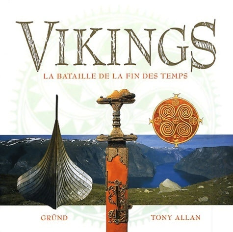 Livrenpoche : Vikings. La bataille de la fin des temps - Tony Allan - Livre