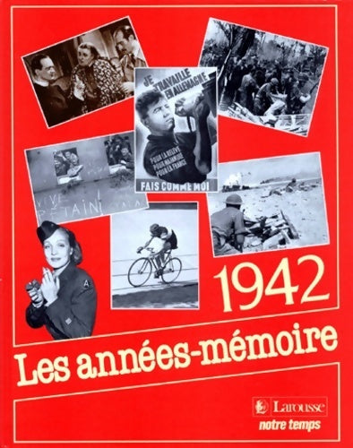 Livrenpoche : Les années mémoire : 1942 - Albert Blanchard - Livre