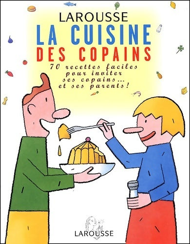 Livrenpoche : La cuisine des copains - Collectif - Livre
