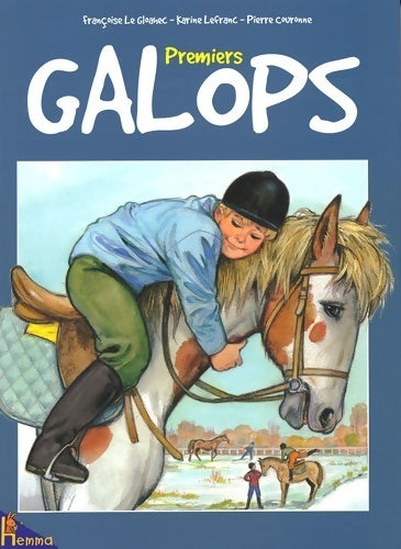 Livrenpoche : Premiers galops - Françoise Le Gloahec - Livre