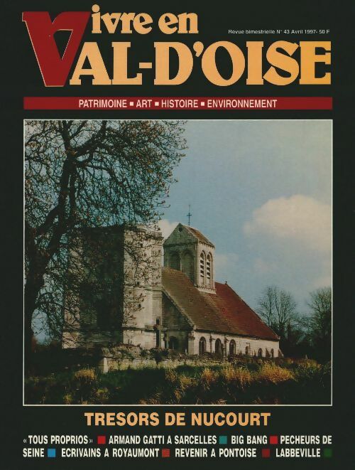 Livrenpoche : Vivre en Val d'Oise n°43 : Trésors de Nucourt - Collectif - Livre