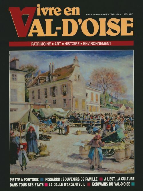 Livrenpoche : Vivre en Val d'Oise n°47 : Piette à Pontoise - Collectif - Livre