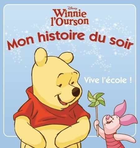 Livrenpoche : Winnie mon histoire du soir - Walt Disney - Livre