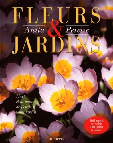Livrenpoche : Fleurs de jardins - A. Pereire - Livre