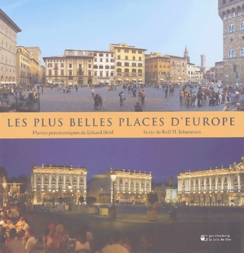 Livrenpoche : Les plus belles places d'Europe - Rolf-h Johannsen - Livre
